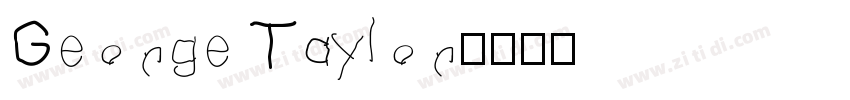 George Taylor字体转换